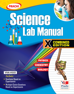 Prachi Group - Science Laboratory Manual Combined Edition